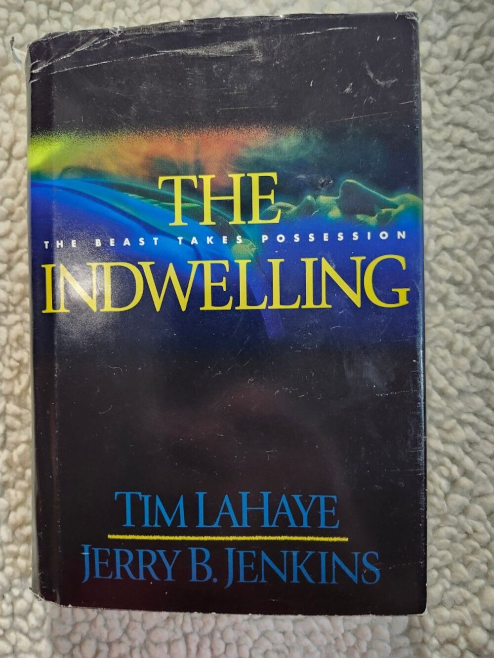 Tim LaHaye Jerry B Jenkins The Indwelling Hardcover Book Club Edition 2000